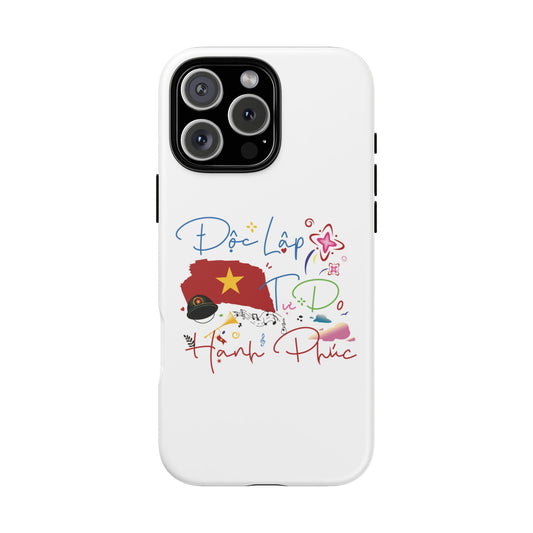Case Doc Lap Tu Do Hanh Phuc Custom For Iphone 12 - 16 Pro Max